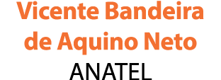 Vicente Bandeira de Aquino Neto ANATEL