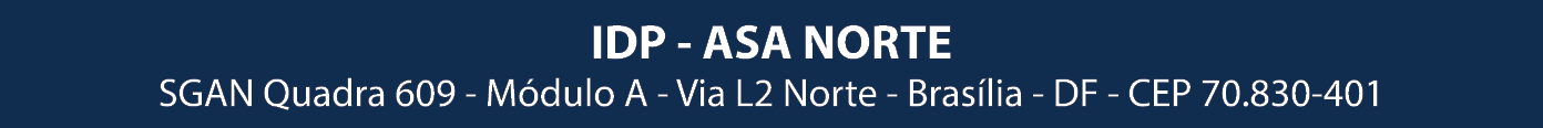 IDP ASA NORTE SGAN Quadra 609 M dulo A Via L2 Norte Bras lia DF CEP 70.830 401