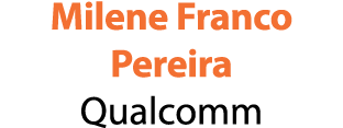 Milene Franco Pereira Qualcomm