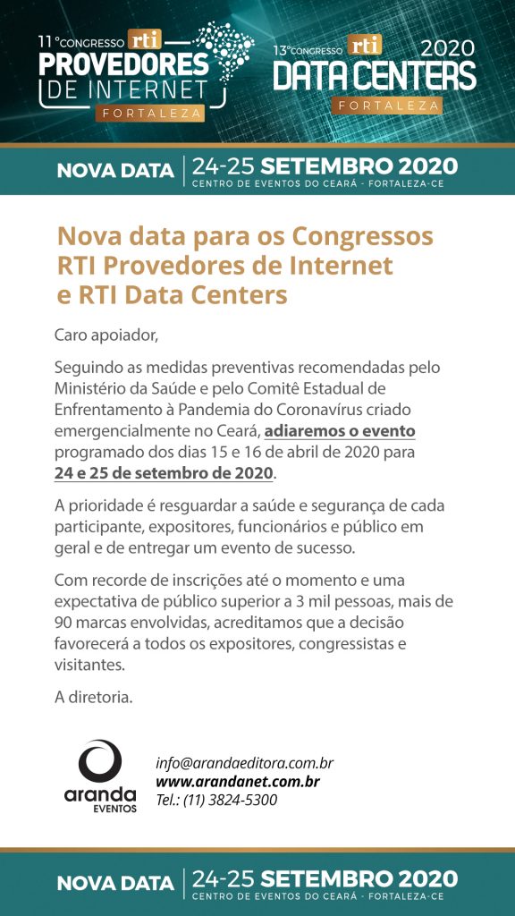 Nova data para os Congressos RTI Provedores de Internet e RTI Data Centers